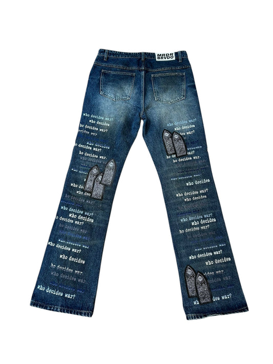 Who Decides War Scripture Jeans