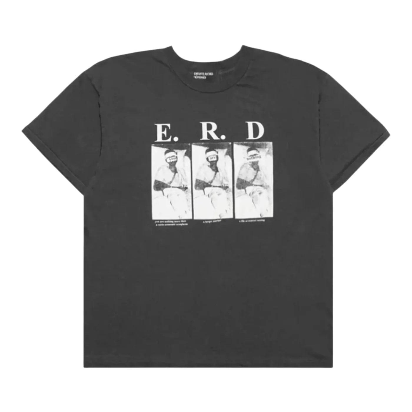 ERD You Are Nothing Tee Black