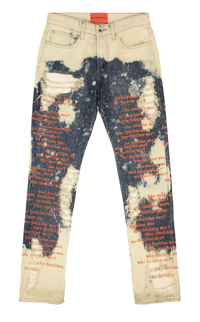Who Decides War Bleached Scripture Jeans "Bleach"