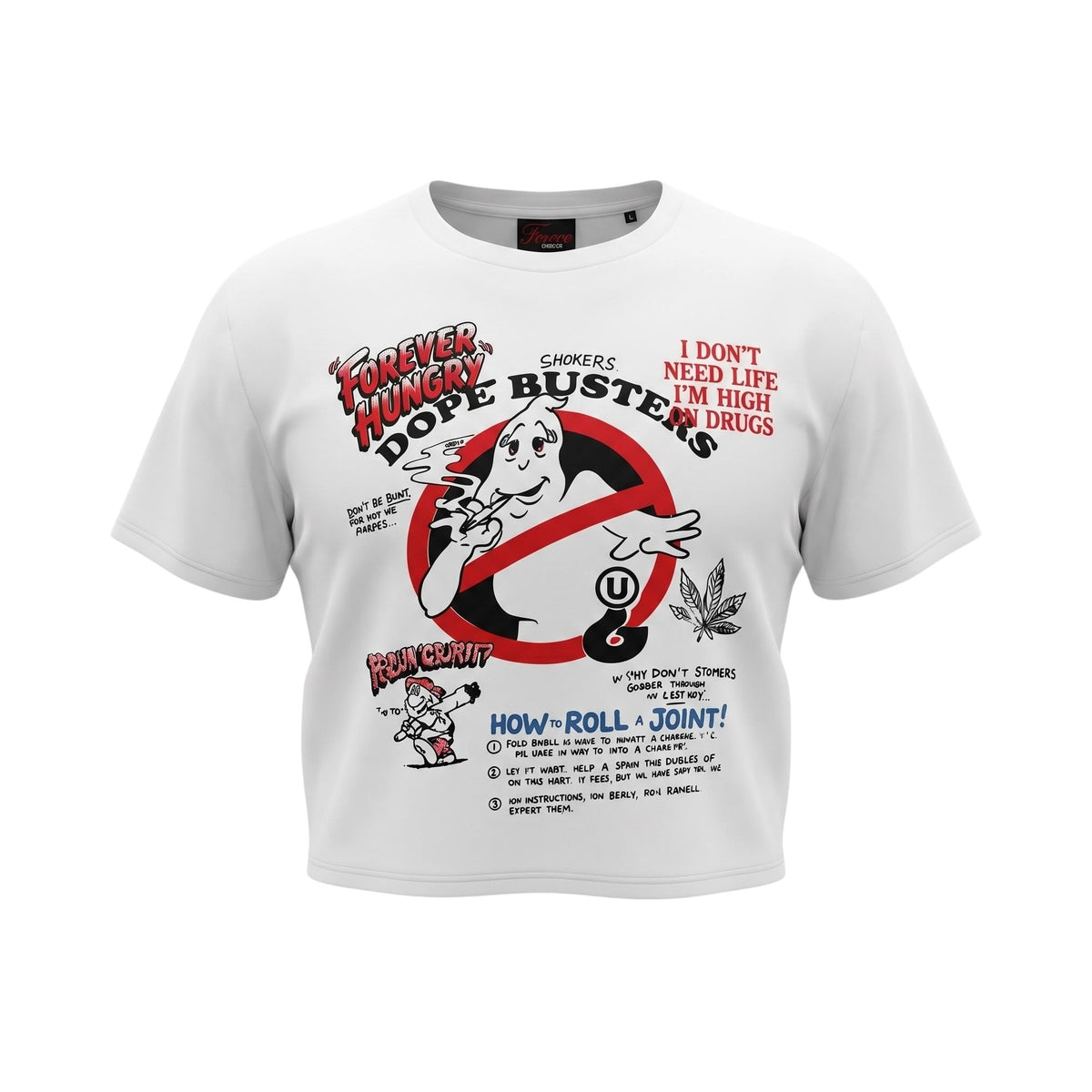 Forever Hungry Dope Busters Tee